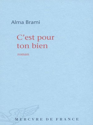 cover image of C'est pour ton bien